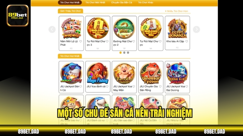 Một số chủ đề săn cá nên trải nghiệm