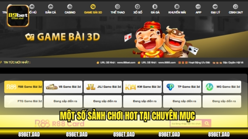 Một số sảnh chơi hot tại chuyên mục