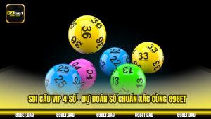 Soi cầu vip 4 số 89BET